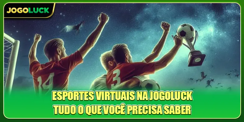 Esportes Virtuais na Jogoluck