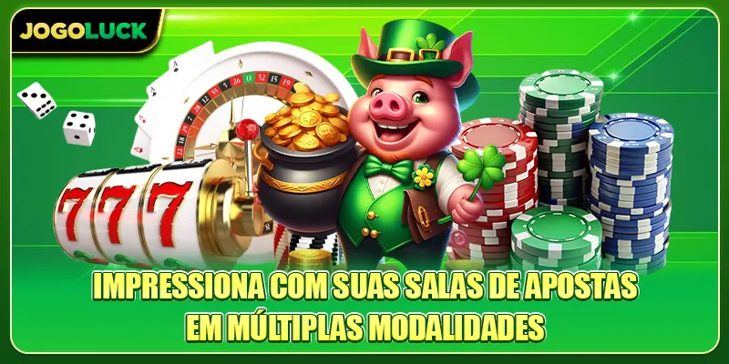 Impressiona com suas salas de apostas em múltiplas modalidades