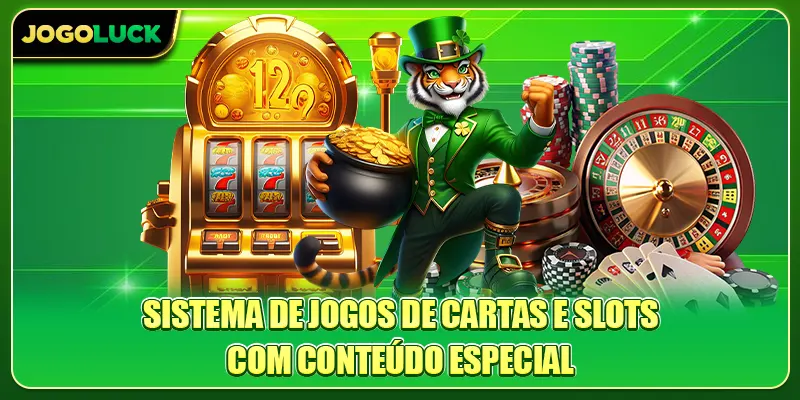 Sistema de jogos de cartas e slots com conteúdo especial